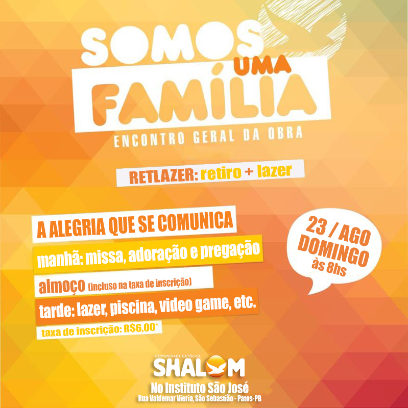 Encontro Geral da Obra Agosto