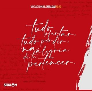 vocacional-shalom-2020-brasilia-tudo-ofertar-tudo-perder-na-alegria-de-te-pertencer-rhema